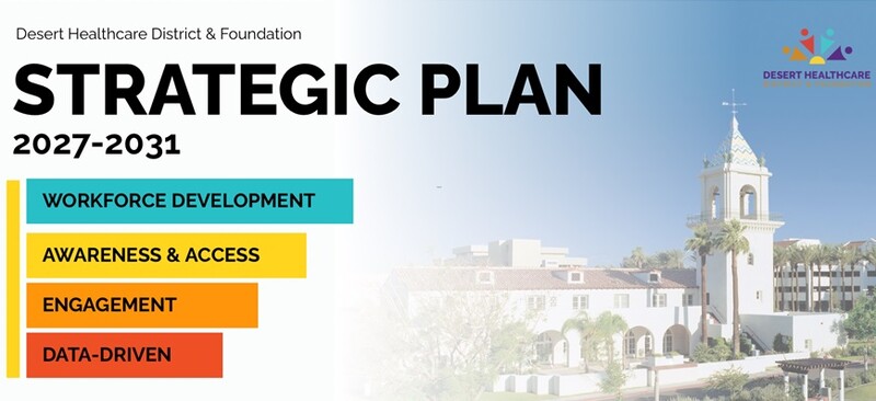 Graphic shows "Strategic Plan" in bold black letters while its four pillars are listed below. Each is shaded with a different bright color. The Desert Regional Medical Center tower is in the background.
